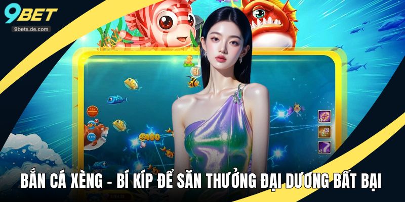 bắn cá xèng
