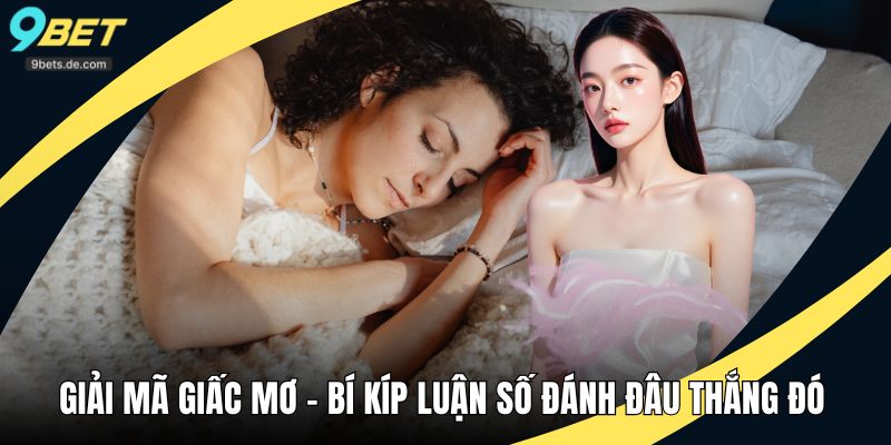 giải mã giấc mơ