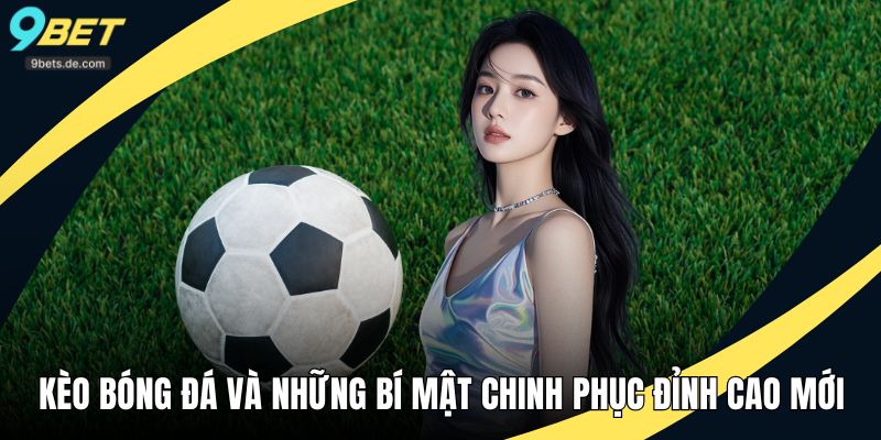 kèo bóng đá