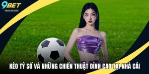 kèo tỷ số